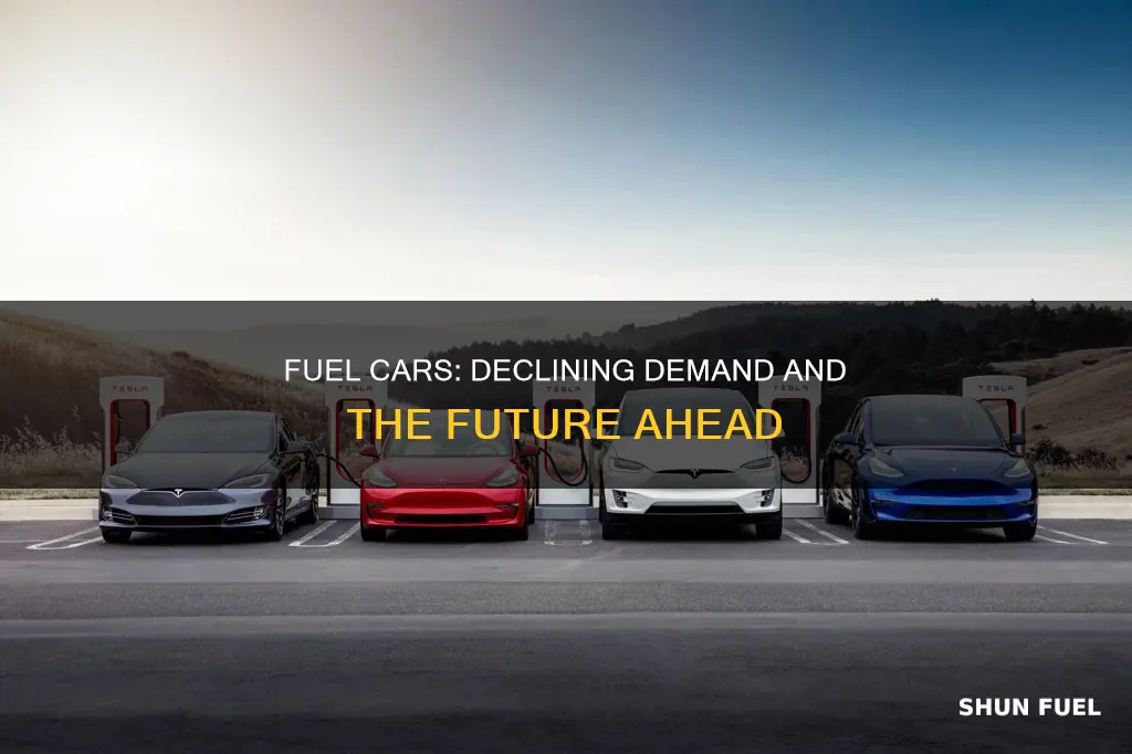 does demand of fuel cars decreased