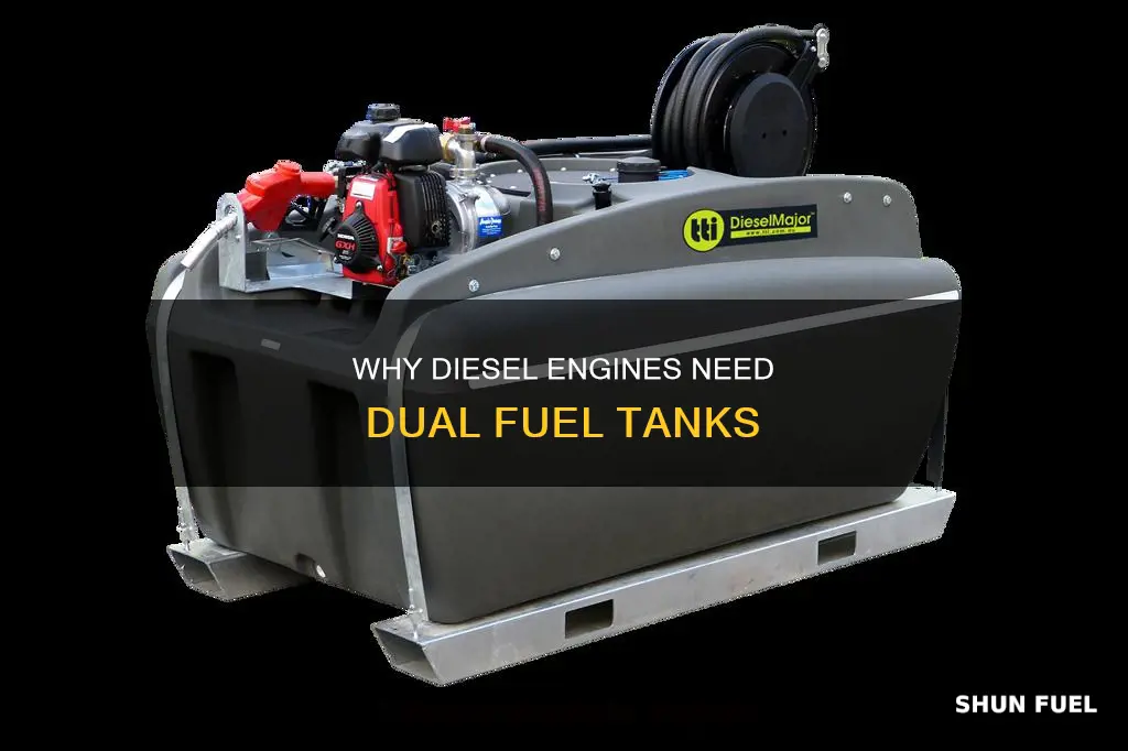 does diesel engine require 2 fuel tanks