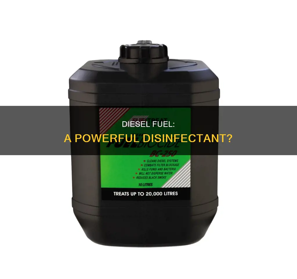 does diesel fuel kill germs