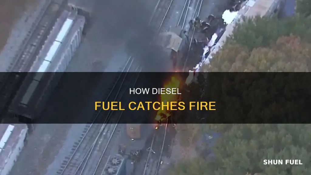 does diesel fuel light on fire