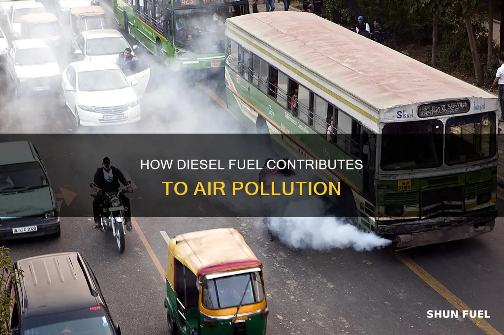 does diesel fuel pollute the air