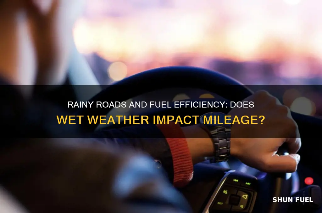 does driving in rain use more fuel