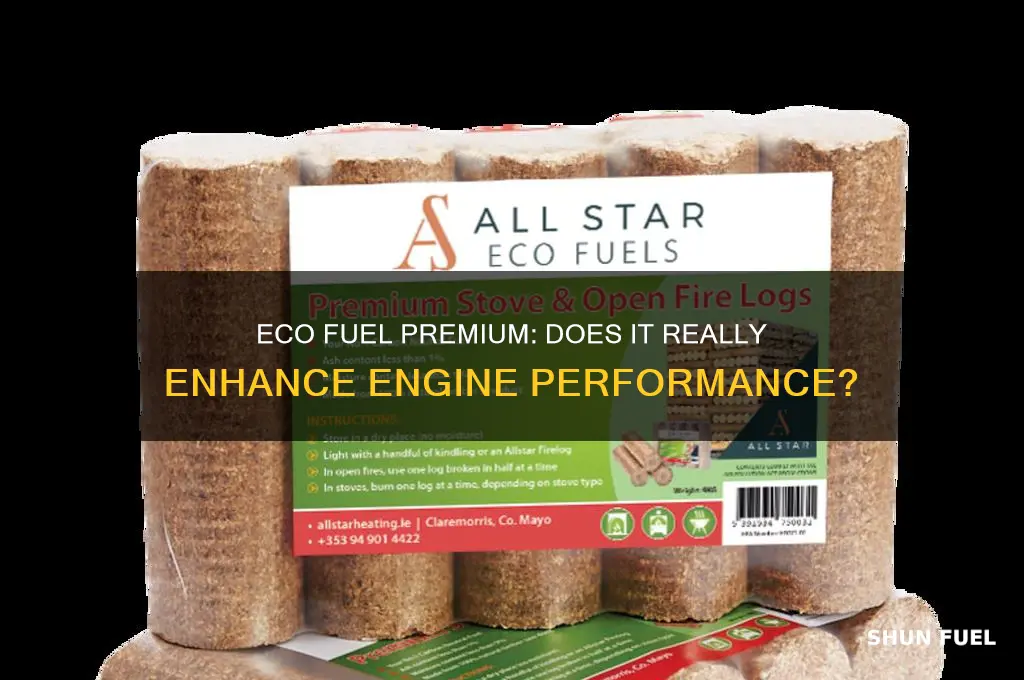 does eco fuel premium work