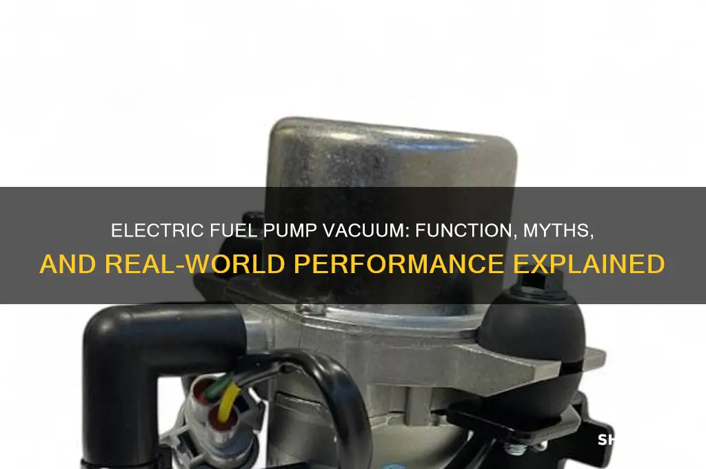 does electric fuel pump pull vacuum