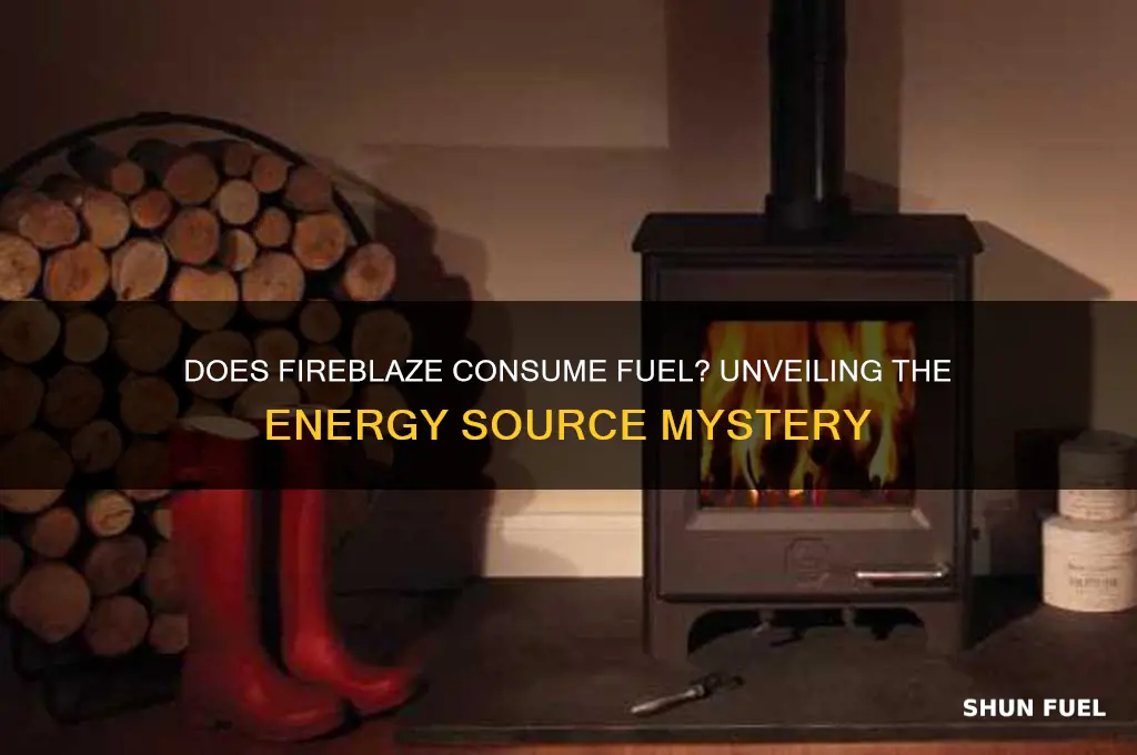 does fireblaze use fuel