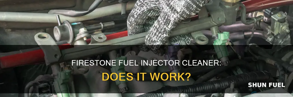 does firestone clean my fuel injector cleaner