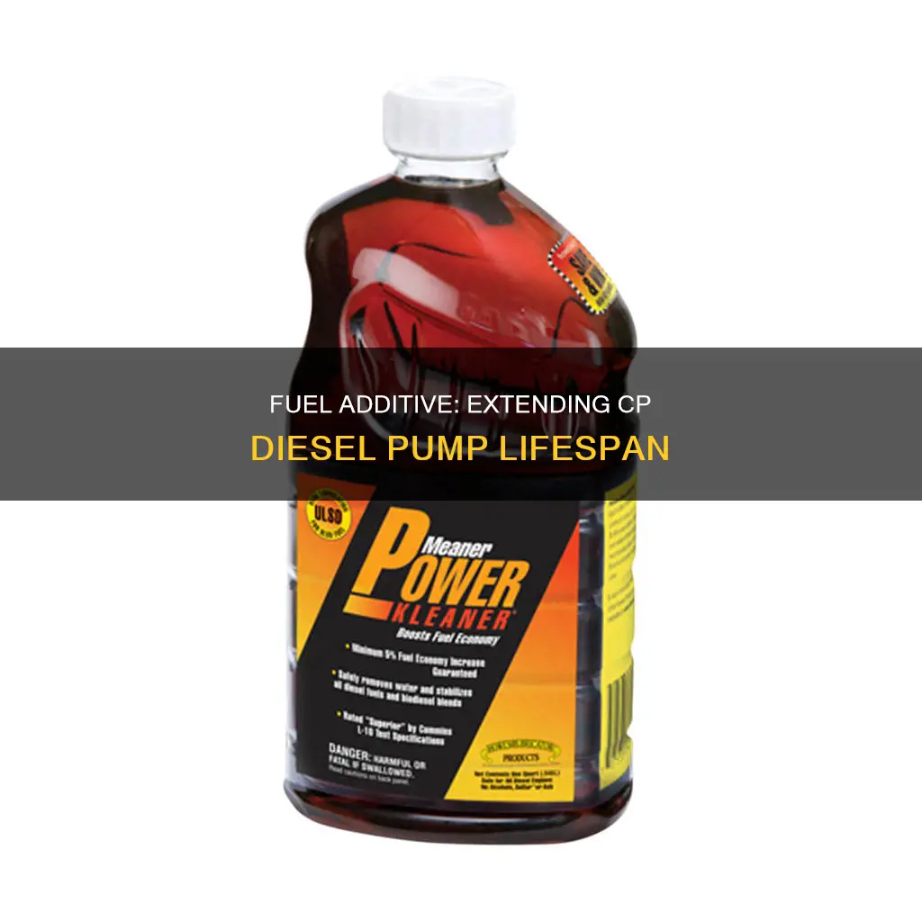 does fuel additive help cp diesel pump last longer