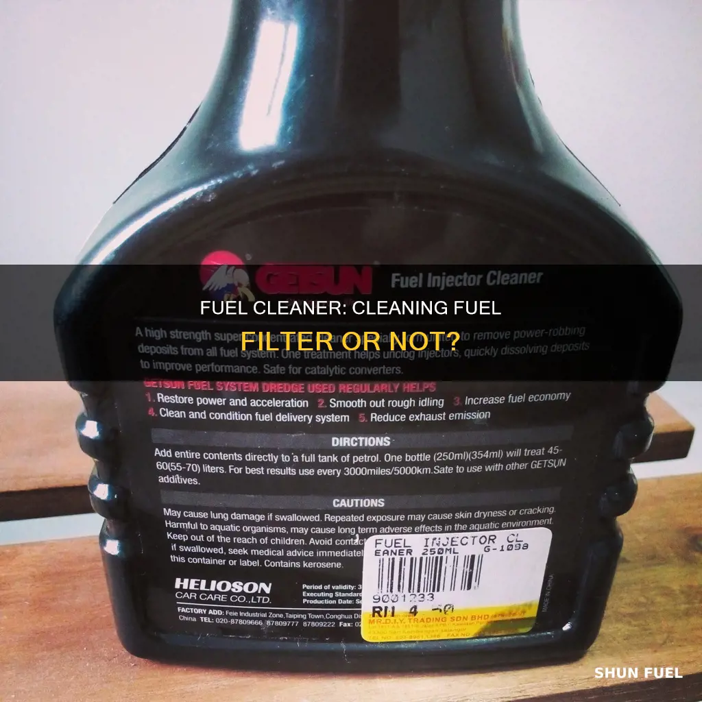 does fuel cleaner clean fuel filter