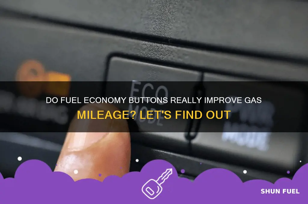 does fuel economy buttons work