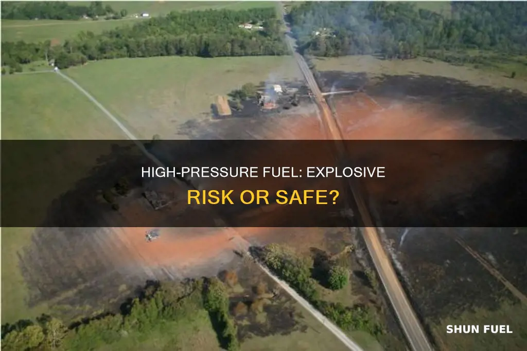 does fuel explode under high pressure