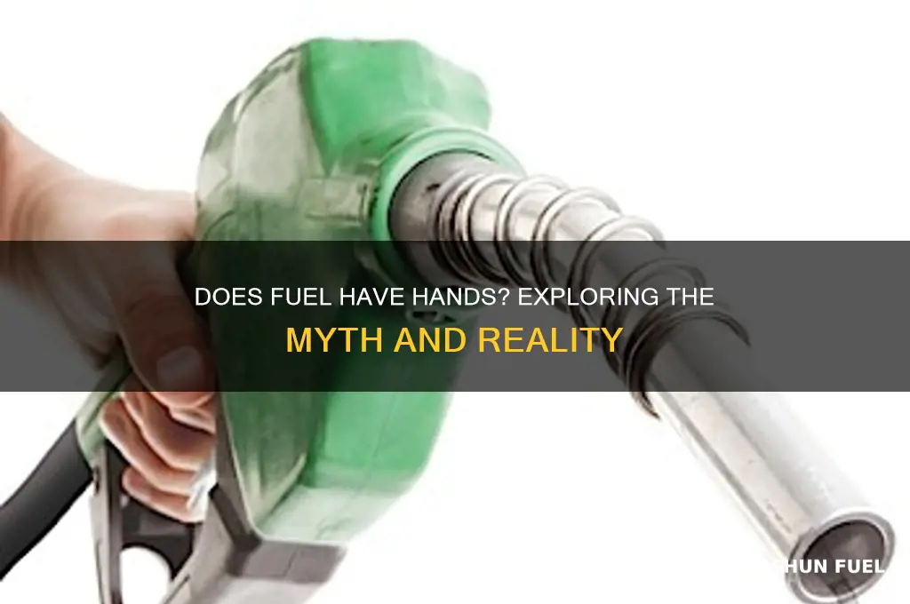 does fuel have hands