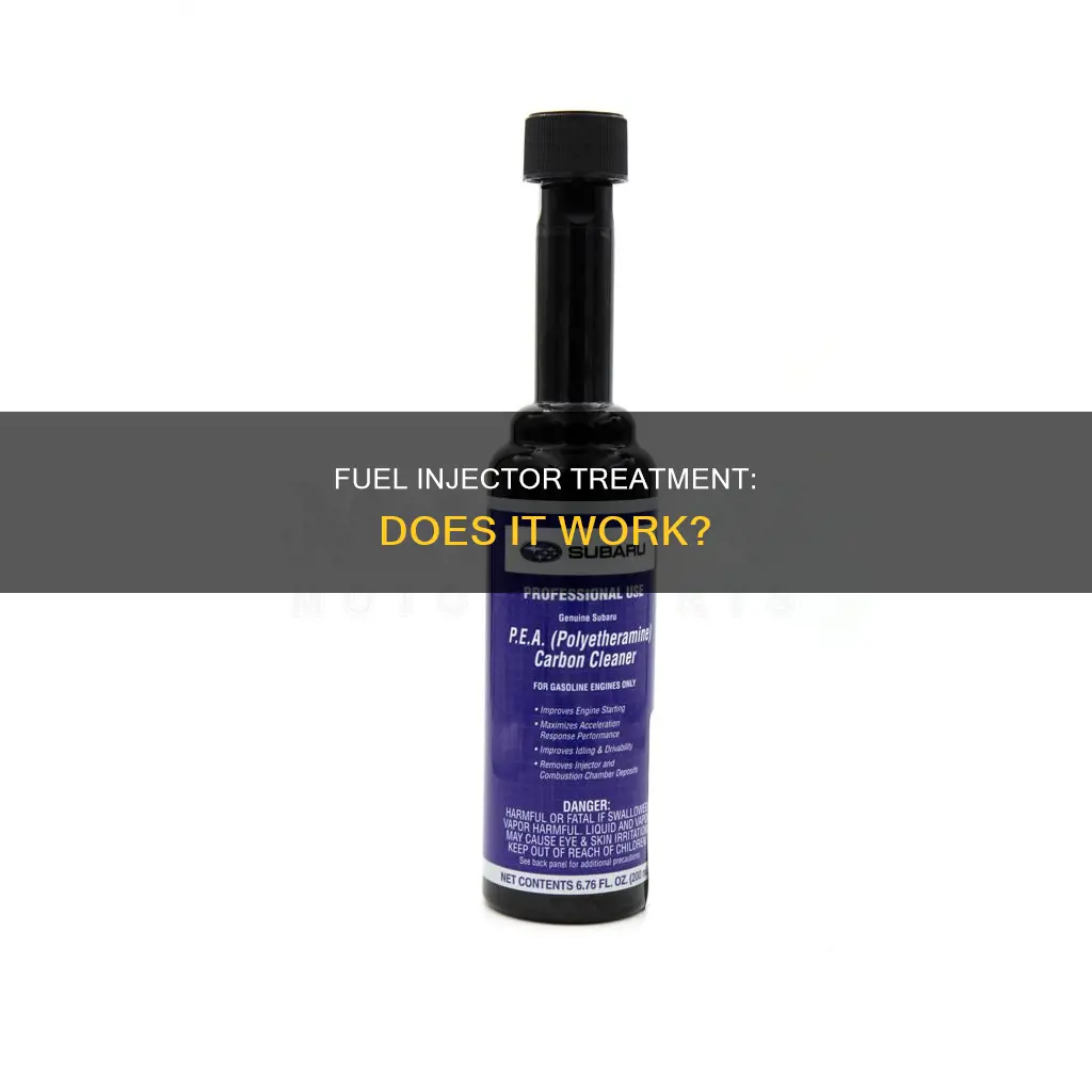 does fuel injector treatment work