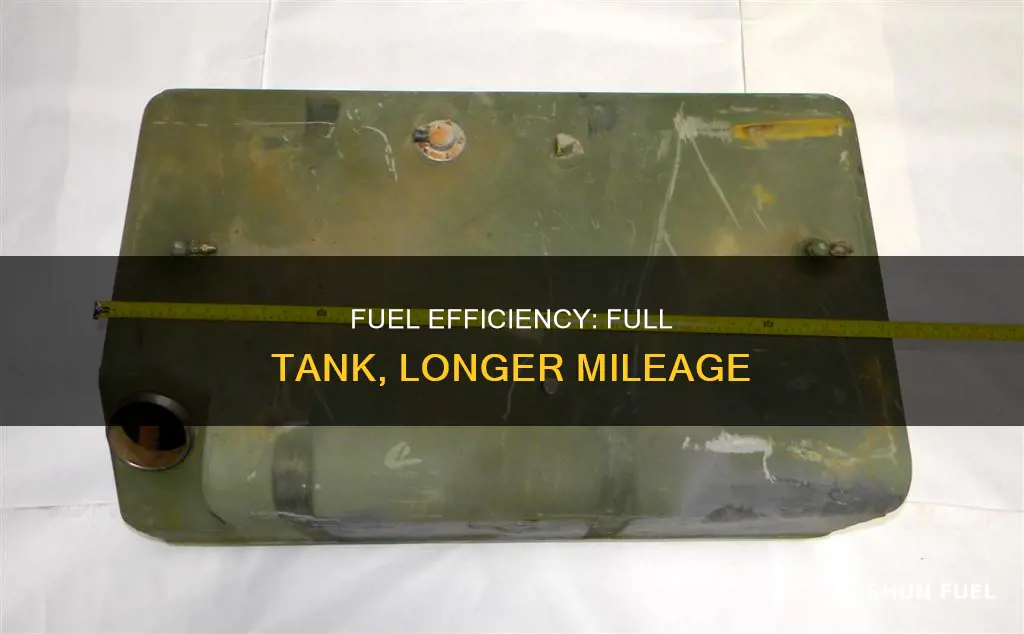 does fuel last longer if you fill the tank