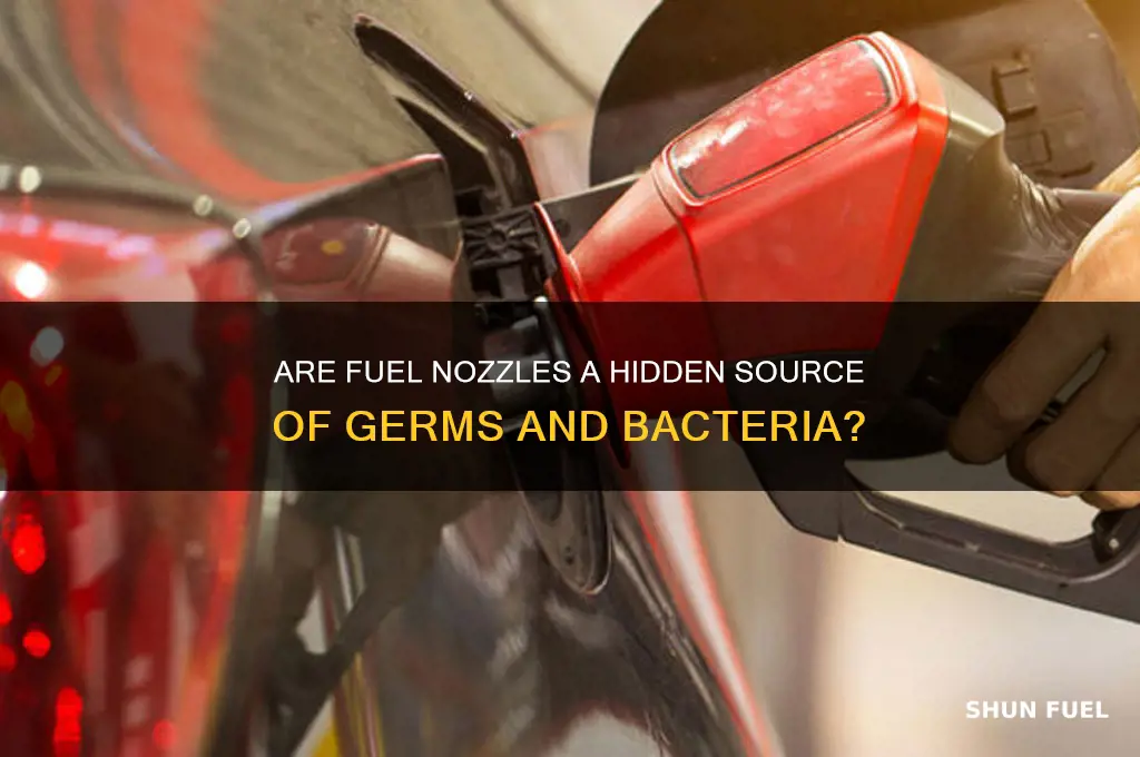 does fuel nozzle have germs