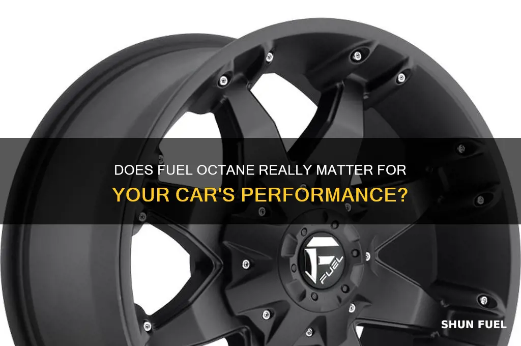 does fuel octane matter