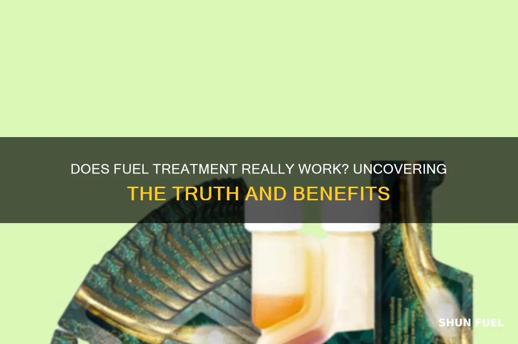 does fuel tratment work