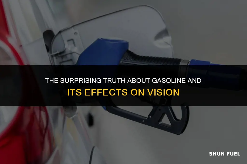 does gasoline blind you