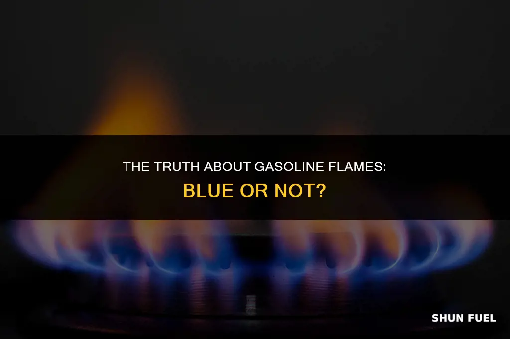 does gasoline burn blue