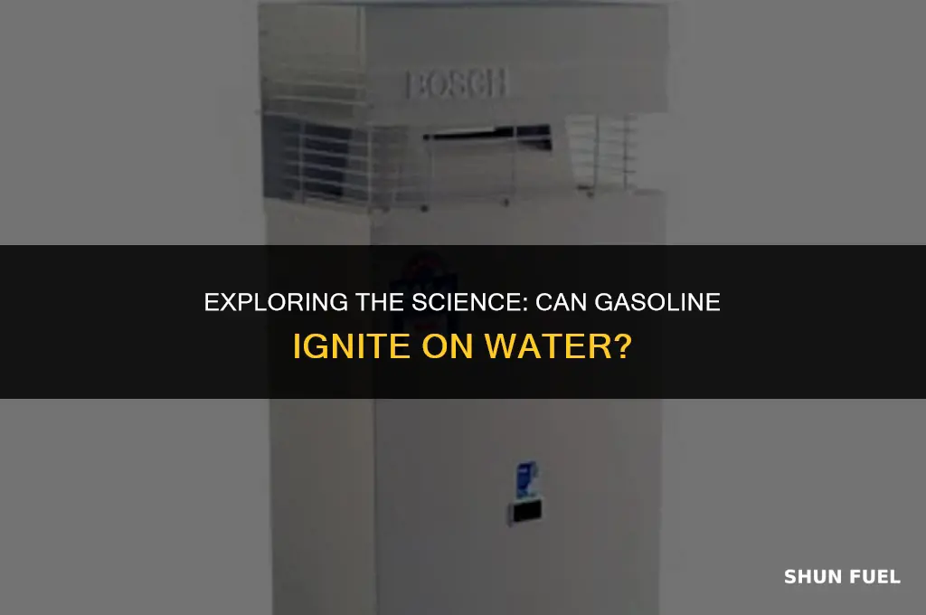 does gasoline burn in water