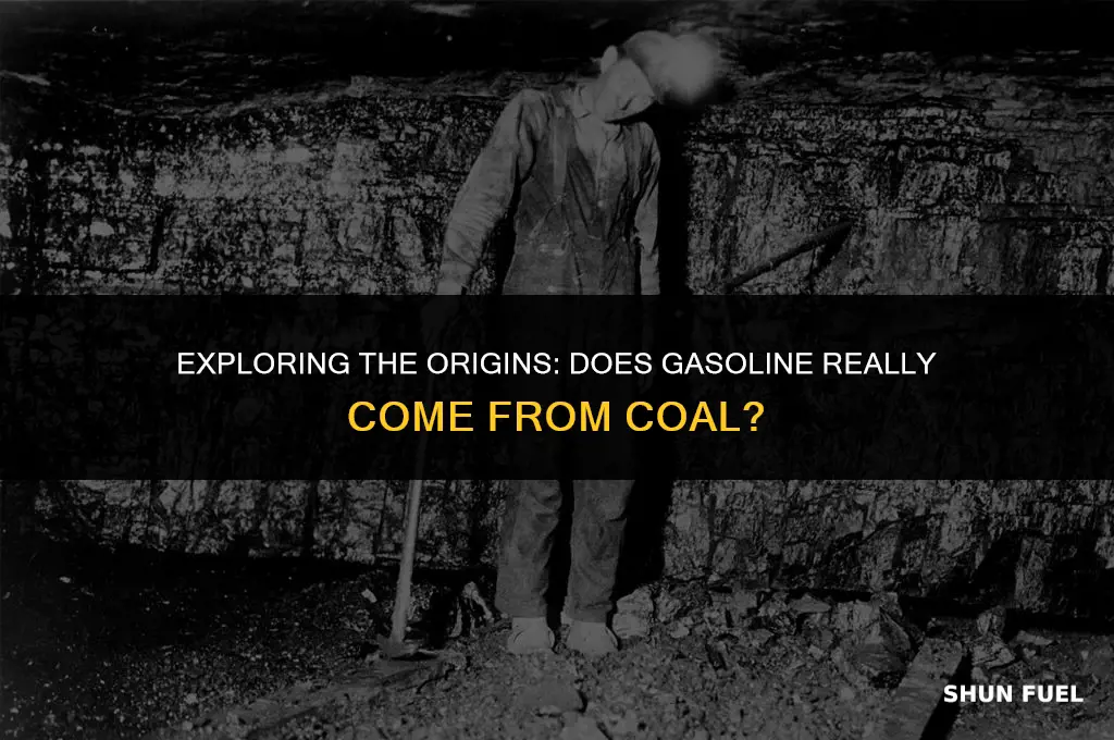 does gasoline come from coal