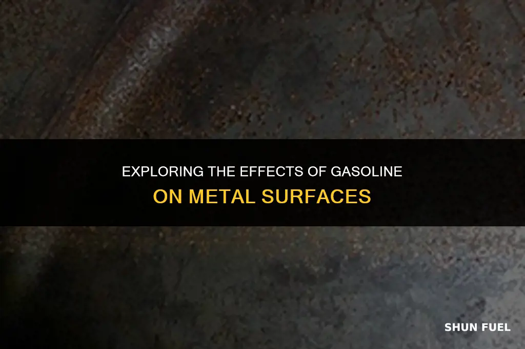 does gasoline corrode metal