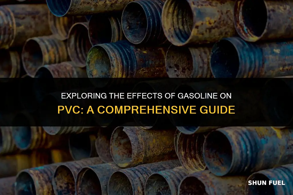 does gasoline corrode pvc