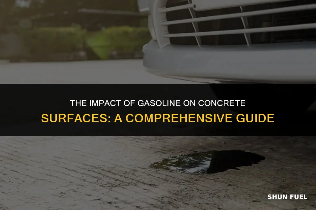 does gasoline damage concrete