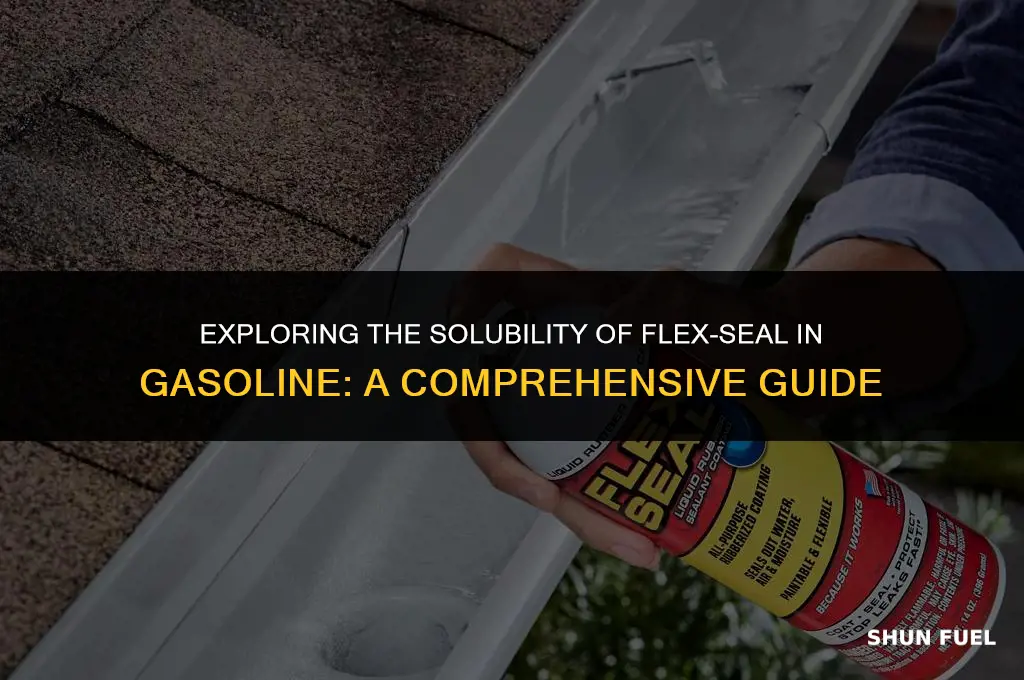 does gasoline dissolve flex-seal