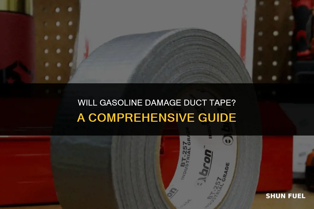 does gasoline eat duct tape