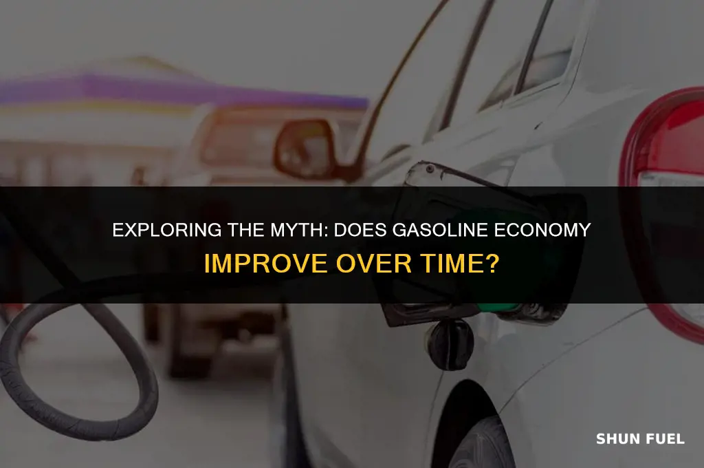 does gasoline economy of a car rise over time