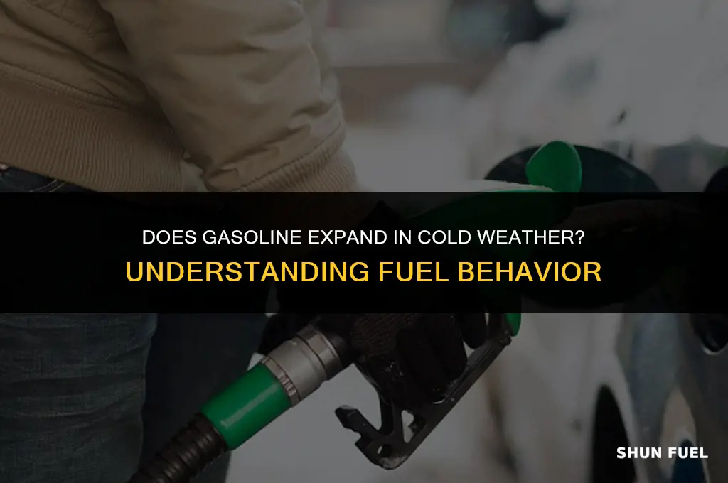 does gasoline expand in cold weather