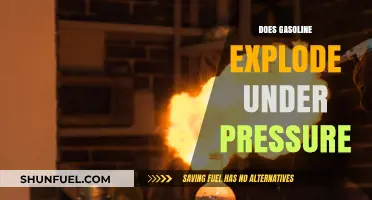 Understanding Gasoline's Combustibility: Does It Explode Under Pressure?