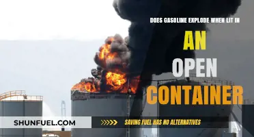 Gasoline's Flammability: Understanding Open Container Ignition Risks