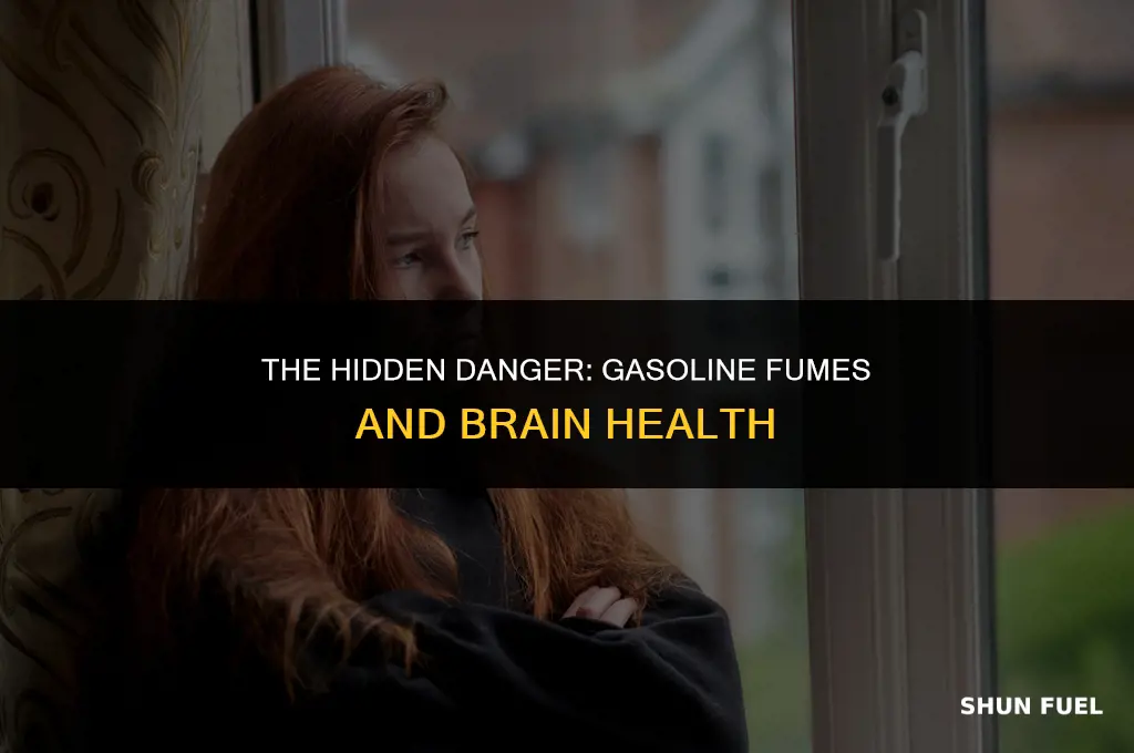 does gasoline fumes kill brain cells