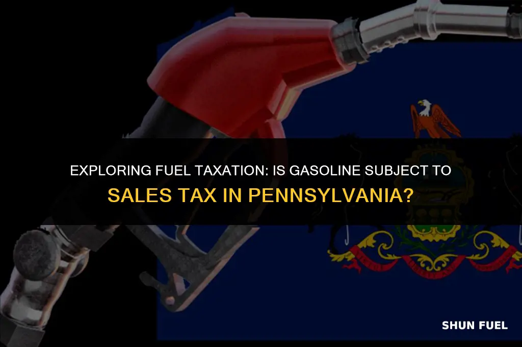 does gasoline have sales tax in pennsylvania