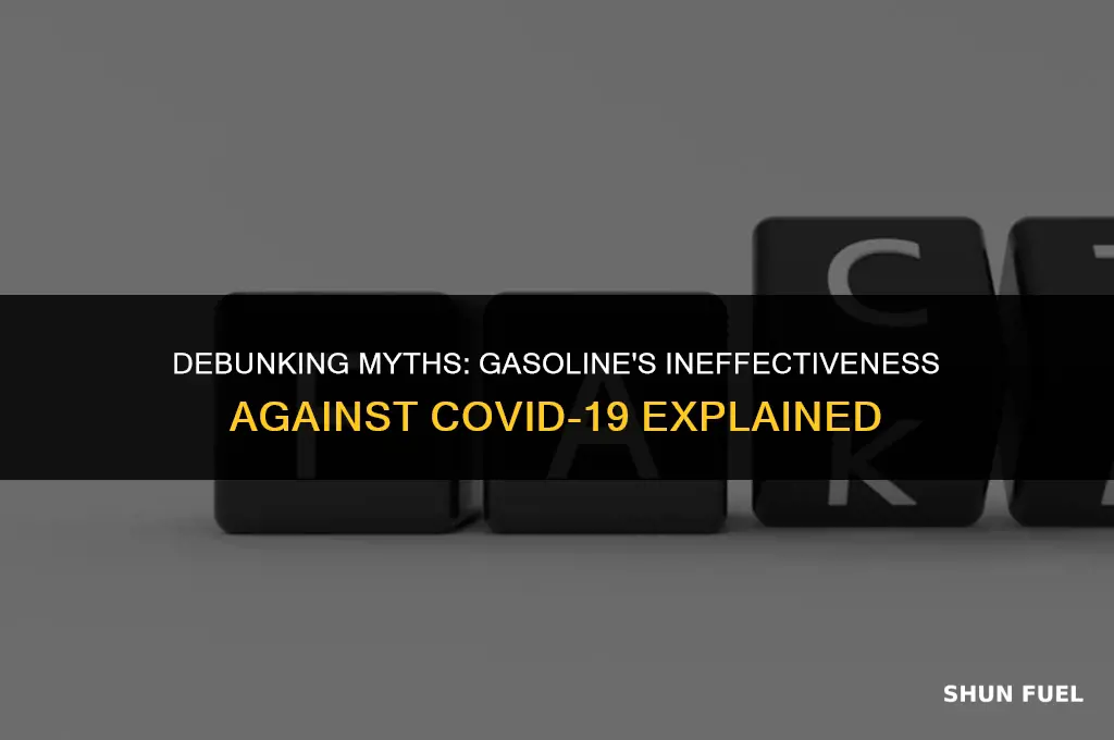 does gasoline kill covid