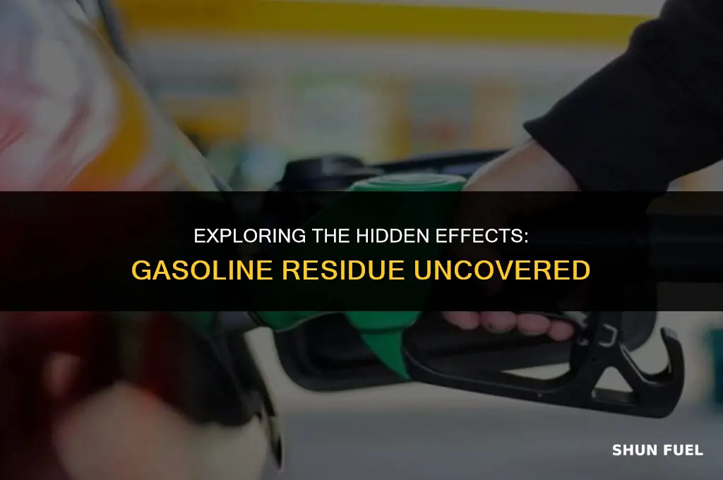 does gasoline leave a residue