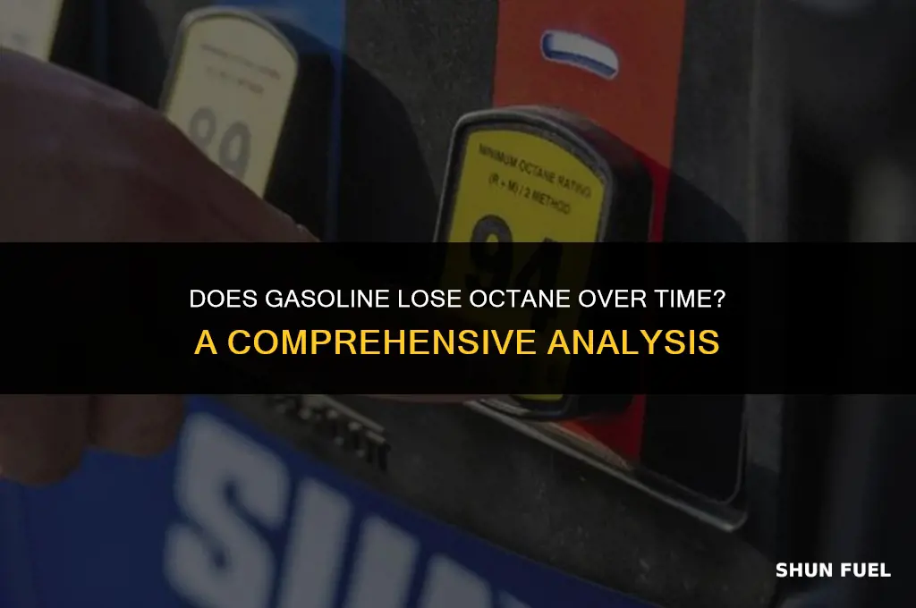 does gasoline lose octane over time
