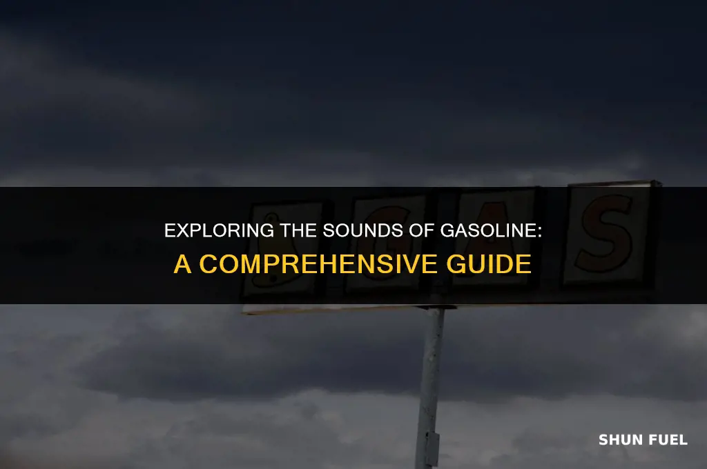 does gasoline make noises