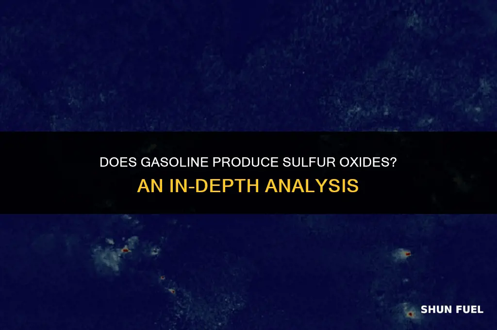 does gasoline produce sulfer oxides