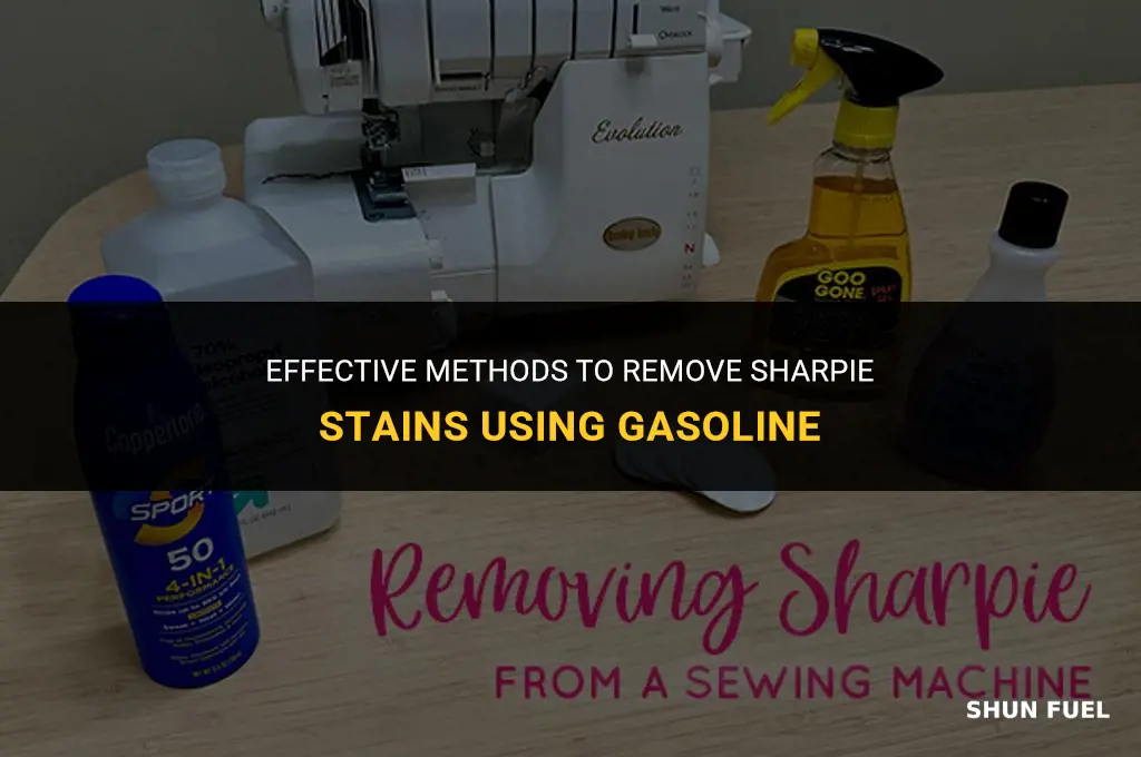 does gasoline remove sharpie
