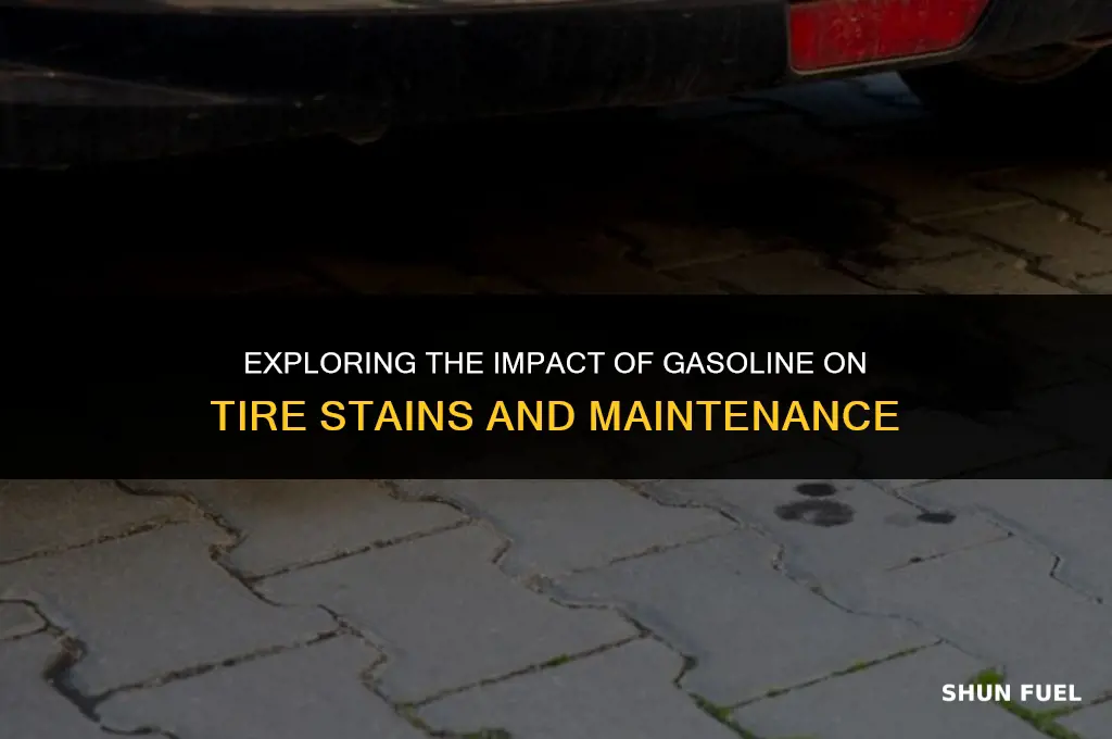 does gasoline stain tires