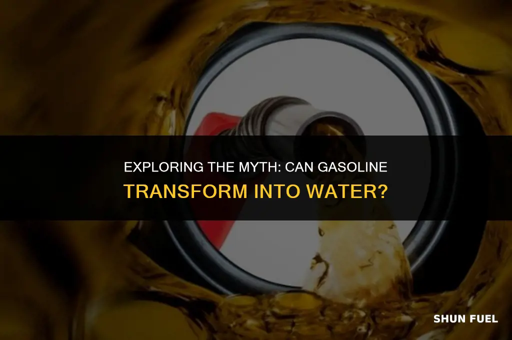 does gasoline turn into water