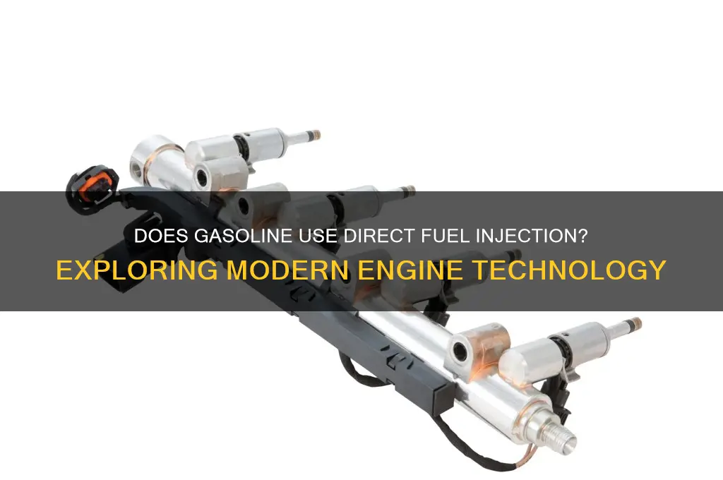 does gasoline use direct fuel injection