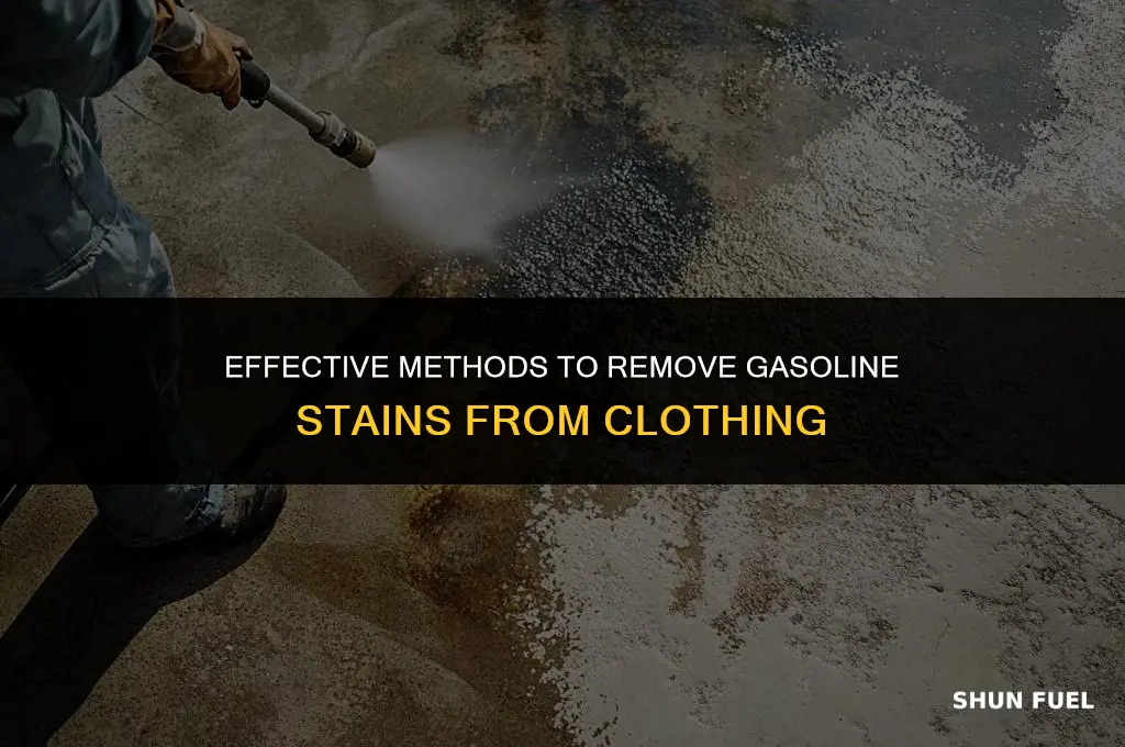 does gasoline wash out of clothes