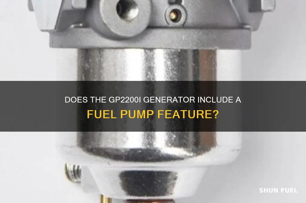 does gp2200i have a fuel pump