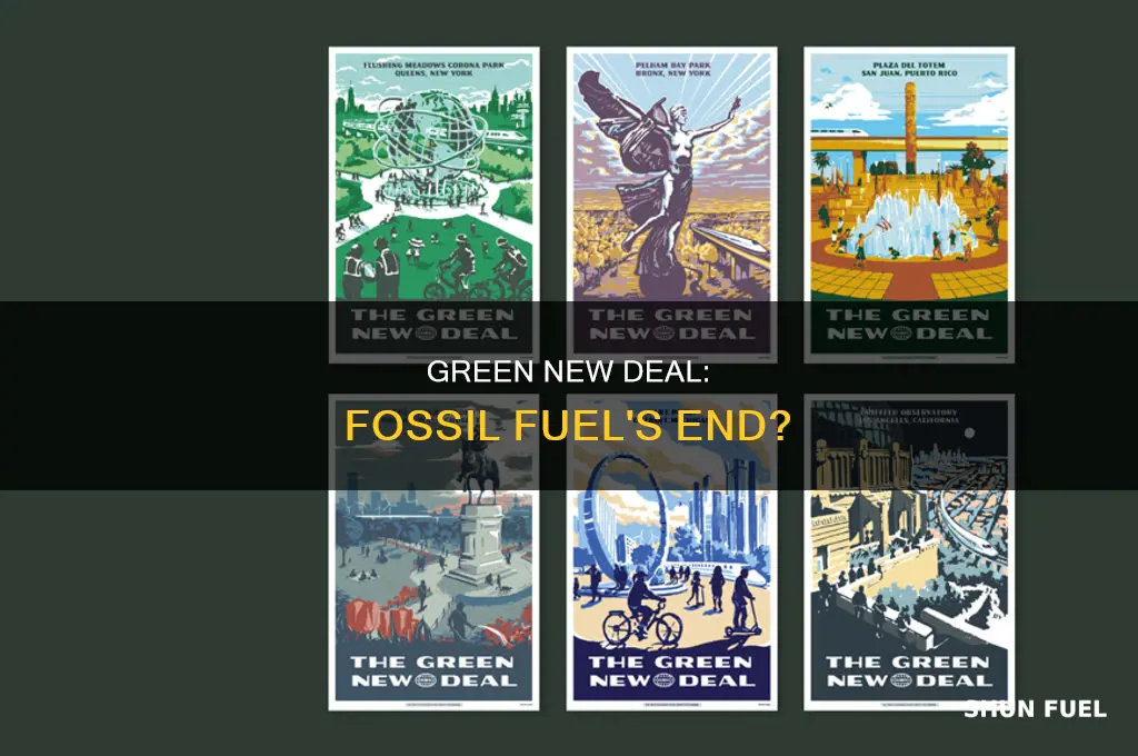 does green new deal curtail fossil fuel