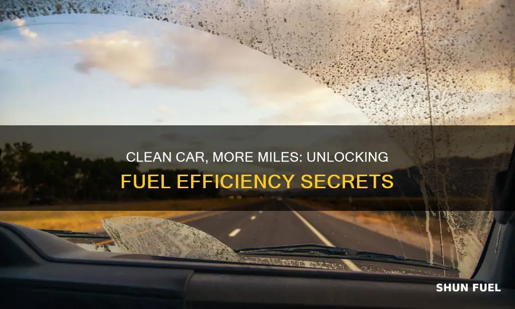 does having a clean car increase fuel efficiency