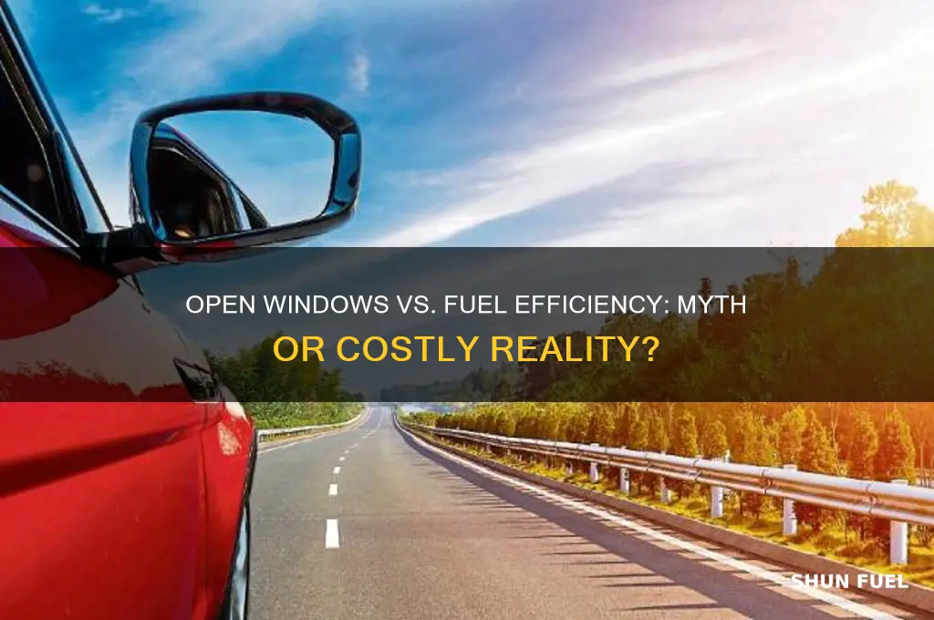 does having windows open use more fuel