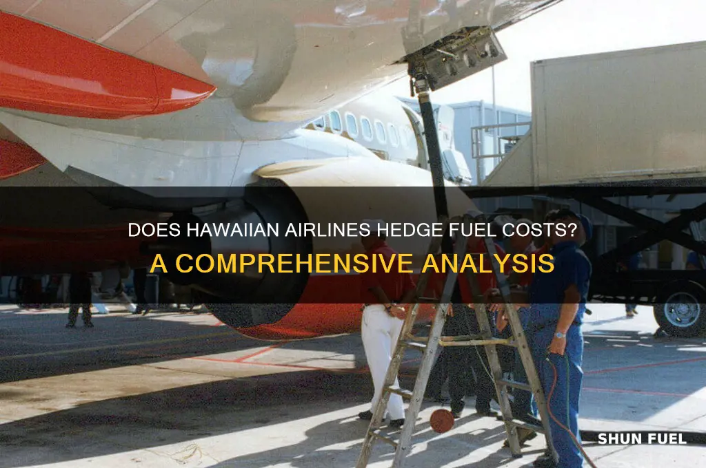 does hawaiian airlines hedge fuel